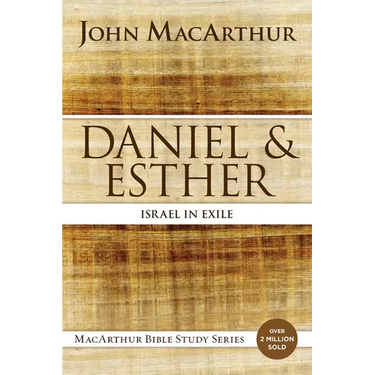 Daniel and Esther: Israel in Exile