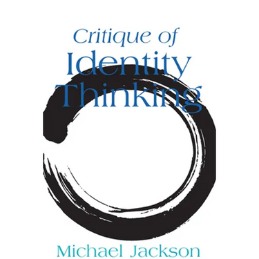 Critique of Identity Thinking