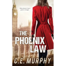 The Phoenix Law: Author's Preferred Edition