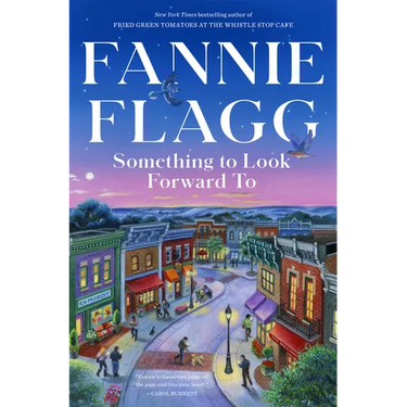 Something to Look Forward to: Fictions