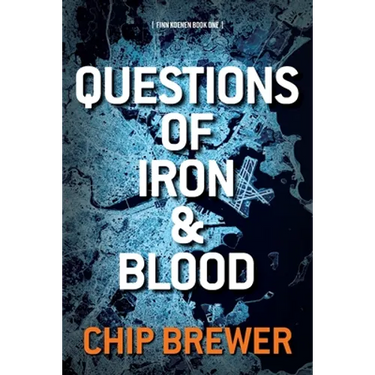 Questions of Iron and Blood: Finn Koenen Book 1