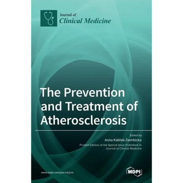 The Prevention and Treatment of Atherosclerosis