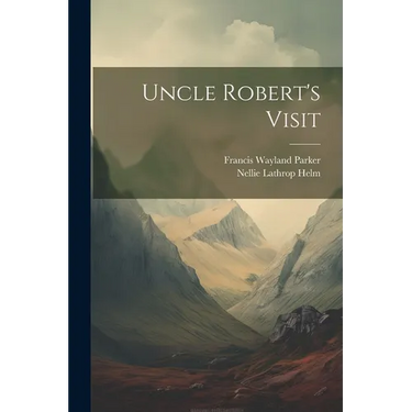 Uncle Robert's Visit