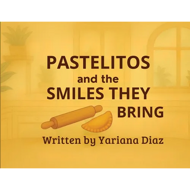 Pastelitos and the smiles they bring