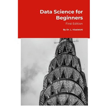 Data Science for Beginners: 1st Edition