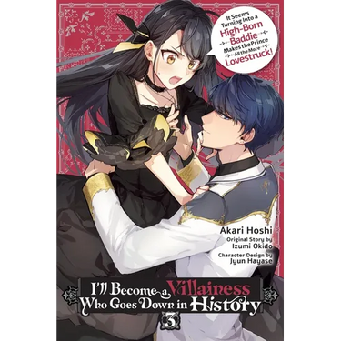 I'll Become a Villainess Who Goes Down in History, Vol. 3