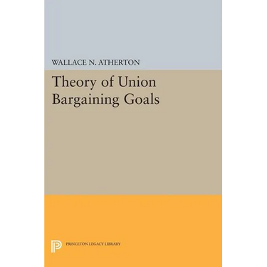 Theory of Union Bargaining Goals