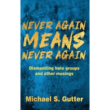 Never Again MEANS Never Again