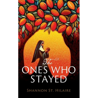 The Ones Who Stayed