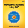 Market Data Analysis Using JMP