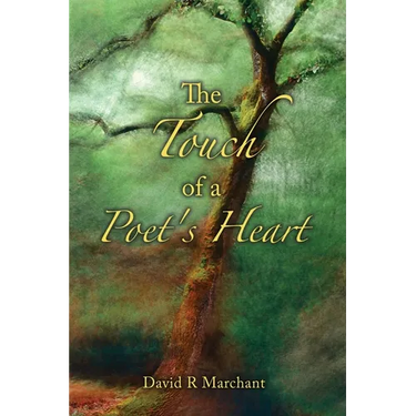The Touch of a Poet's Heart