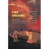 Fire Dreams: Making Black Feminist Liberation in the South
