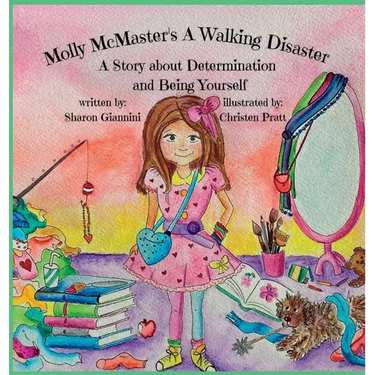 Molly McMaster's A Walking Disaster A Story about Determination and Being Yourself