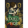 Upon a Starlit Tide