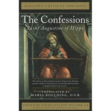 The Confessions: Saint Augustine of Hippo