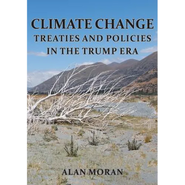 Climate Change: Treaties and Policies in the Trump era