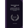 Sunny Lands and Seas: A Voyage in the SS. Ceylon: Notes Made During A Five Months' Tour in India, the Straits Settlements, Manila, China, Ja