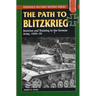 The Path to Blitzkrieg: Doctrine and Training in the German Army, 1920-39