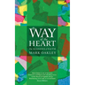 By Way of the Heart: The Seasons of Faith