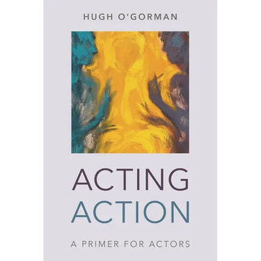 Acting Action: A Primer for Actors