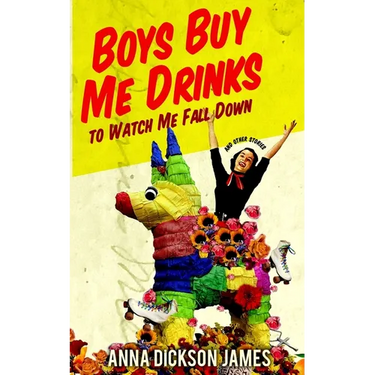 Boys Buy Me Drinks to Watch Me Fall Down