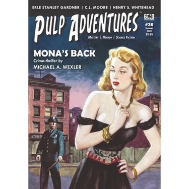 Pulp Adventures #36: Mona's Back
