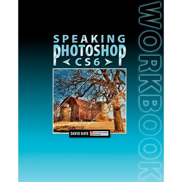 Speaking Photoshop Cs6 Workbook