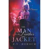 The Man In The Leather Jacket: Devils and Dames