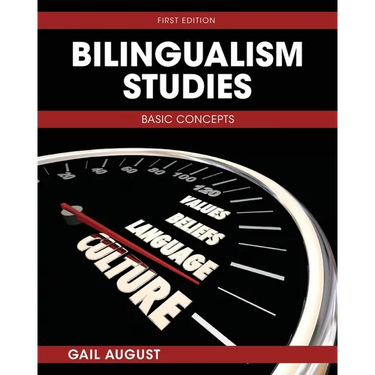 Bilingualism Studies: Basic Concepts