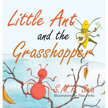 Little Ant and the Grasshopper: Choose a Job You Love