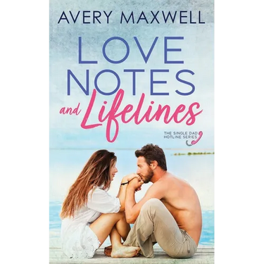Love Notes & Lifelines
