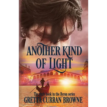 Another Kind of Light: A Biographical Novel