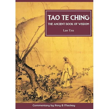 Tao Te Ching (New Edition With Commentary)