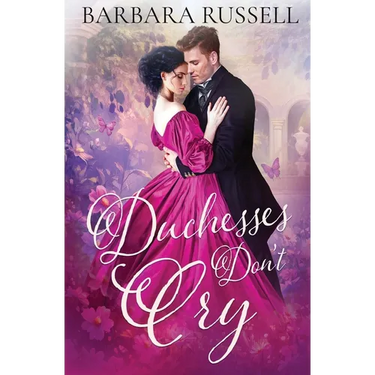Duchesses Don't Cry