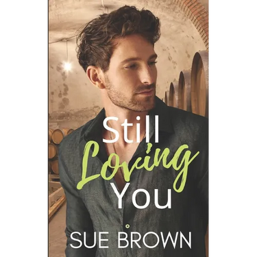 Still Loving You: an M/M Romance