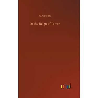 In the Reign of Terror