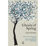 Ghosts of Spring