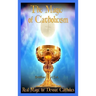 The Magic of Catholicism
