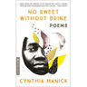 No Sweet Without Brine: Poems