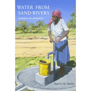 Water from Sand Rivers: Guidelines for Abstraction