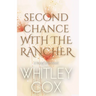 Second Chance with the Rancher