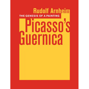 The Genesis of a Painting: Picasso's Guernica