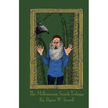 The Millennium Snark Trilogy - Snarkmaster, Atchafalaya Boojum, and Murder by Boojum: Tales inspired by Lewis Carroll's The Hunting of the Snark