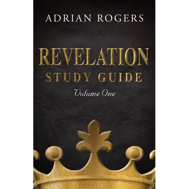 Revelation Study Guide (Volume 1): An Expository Analysis of Chapters 1-13
