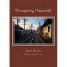 Occupying Nazareth