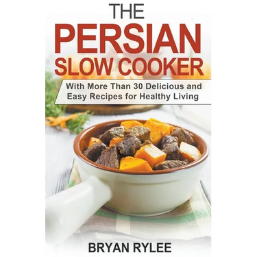 The Persian Slow Cooker