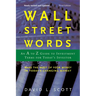 Wall Street Words: An A to Z Guide to Investment Terms for Today's Investor