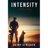 Intensity: A Hero Story