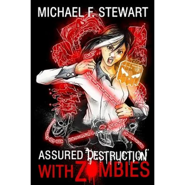 With Zombies: Assured Destruction #3