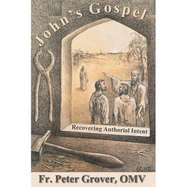 John's Gospel: Recovering Authorial Intent